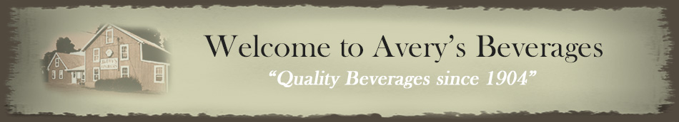 Avery's Beverages - Quality Beverages Since 1904